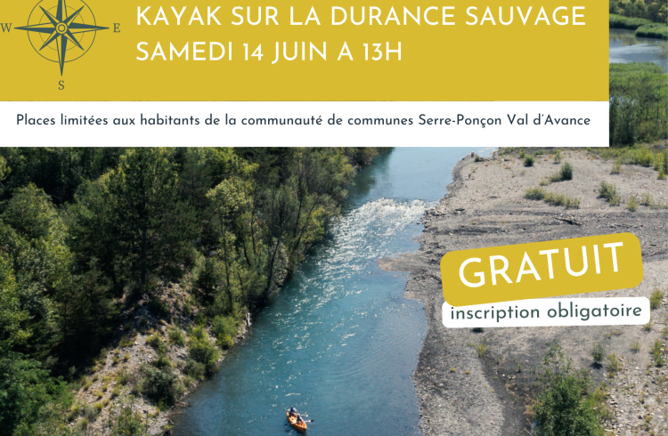 Rendez vous en terres connues : Kayak sur la Durance sauvage._Rochebrune