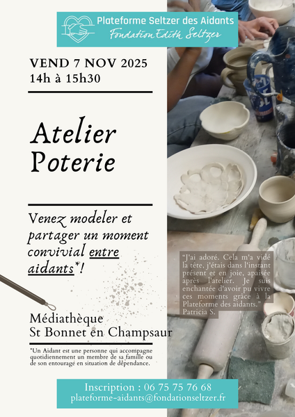 Atelier poterie_Saint-Bonnet-en-Champsaur - Atelier poterie. Venez modeler et partager un moment convivial entre aidants !_Saint-Bonnet-en-Champsaur