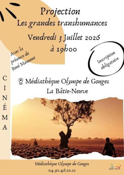Projection Les grandes transhumances_La Bâtie-Neuve - Projection Les grandes transhumances_La Bâtie-Neuve